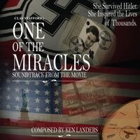 Clay Stafford's One of the Miracles (Original Soundtrack)